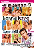 Meggan and Hanna Love Manuel
